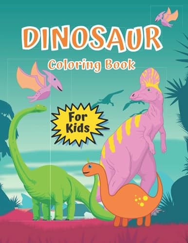 Dinosaur Coloring Book Kids Easy and Coloring Pages For Boys Girls Kids