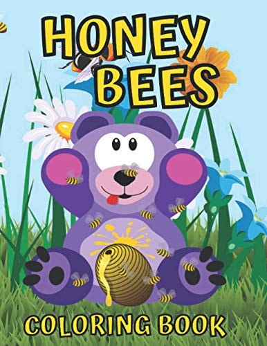 Honey Bee Coloring Book For Kids, Great Gift for Boys & Girls, 8.5 X 11 Inches (21.59 X 27.94 Cm)