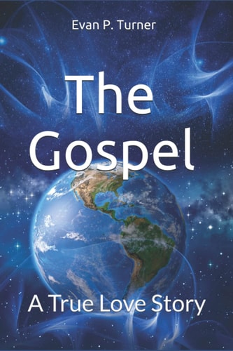 The Gospel A True Love Story