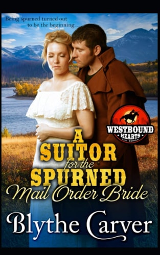 A Suitor for the Spurned Mail Order Bride
