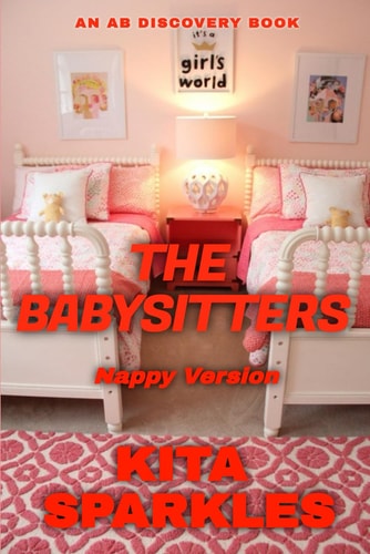 The Babysitters - Nappy Version