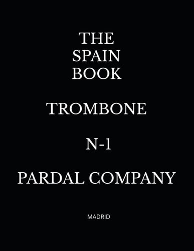 The Spain Book Trombone N-1 Madrid