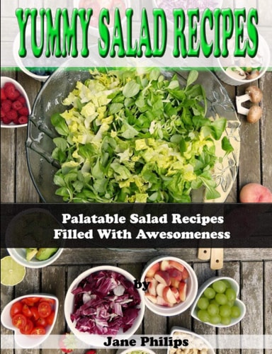 Yummy Salad Recipes Palatable Salad Recipes Filled With Awesomeness