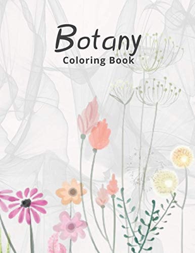 Botany Coloring Book Adults Book For Stress Relief And Relaxation
