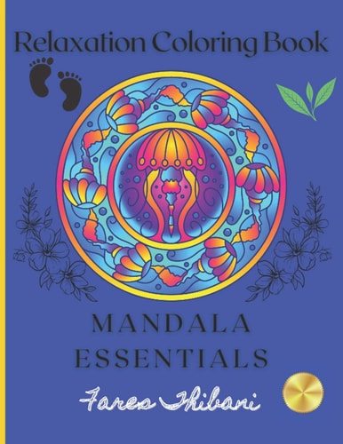 Relaxation Coloring Book Mandala Essentials - for Men and Women