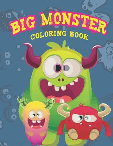 Big Monster Coloring Book Draw a Monster with Color