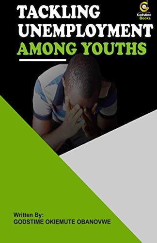Tackling Unemployment Among Youths