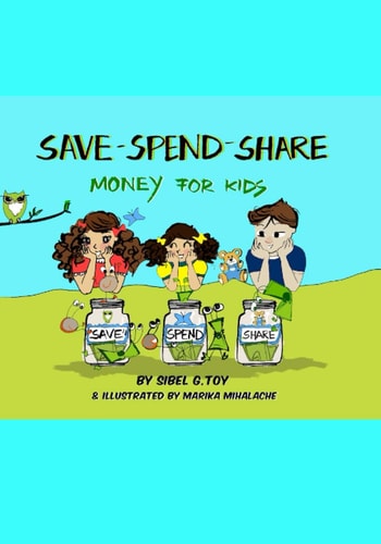 Save-Spend-Share Money For Kids