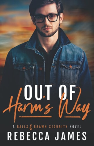 Out of Harm's Way