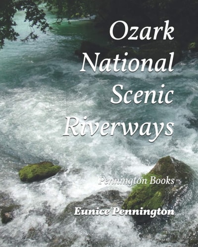 Ozark National Scenic Riverways Pennington Books