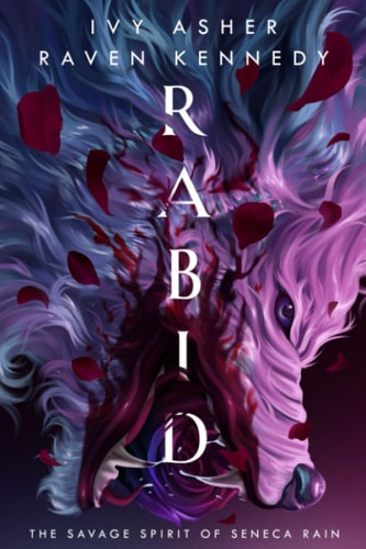Rabid The Savage Spirit of Seneca Rain