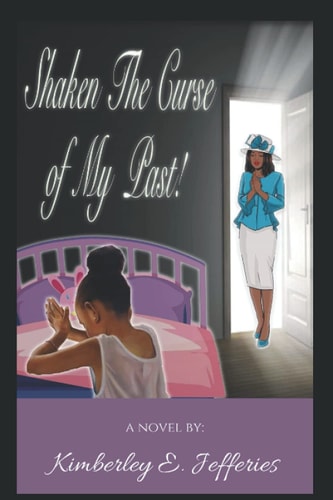 Shaken The Curse of My Past