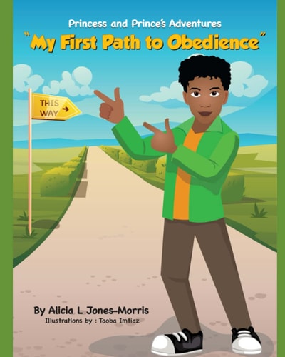 Princess and Prince's Adventures My First Path to Obedience