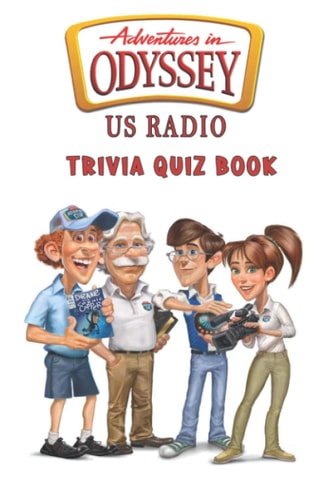 Adventures in Odyssey US Radio Trivia Quiz Book