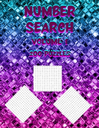 Number Search Volume 1 200 Number Search Puzzles To Challenge Your Brain