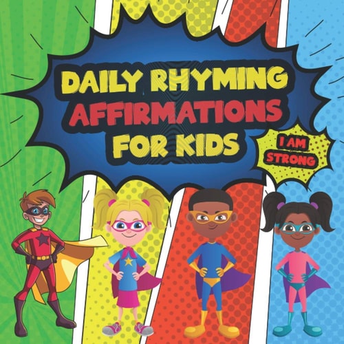 Daily Affirmations For Kids 28 Positive Rhyming Affirmation Poems For Kids And Toddlers Poems For The Very Young