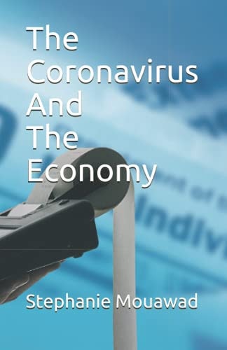 The Coronavirus and The Economy