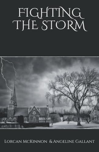 FIGHTING THE STORM.