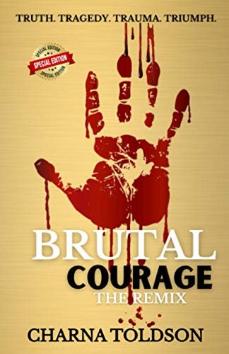 Brutal Courage The Remix