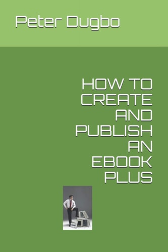 How to Create and Publish an EBook Plus
