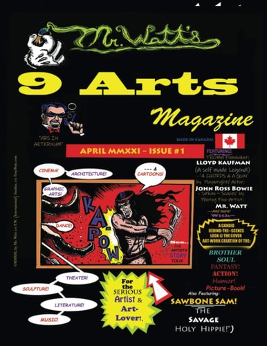 9 Arts Magazine #1 - For the Serious Artists & Art-Lover in Mind!