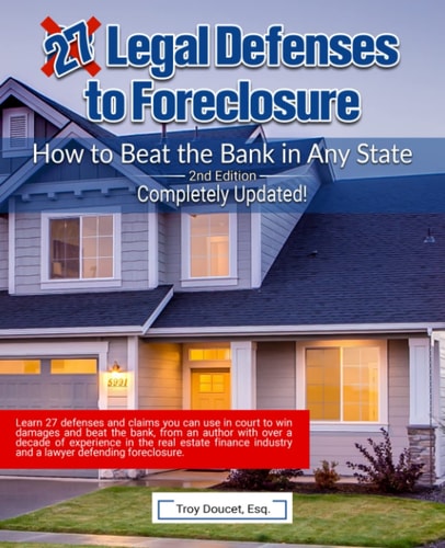 27 Legal Defenses to Foreclosure How to Beat the Bank in Any State