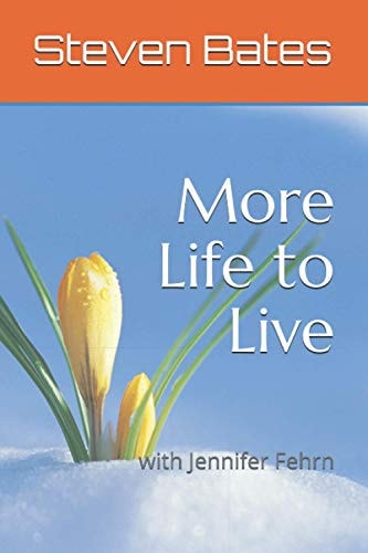 More Life to Live