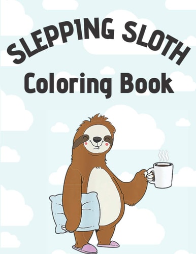 Slepping Sloth Coloring Book Cute Animals Kawaii Funny Sloth Coloring Book