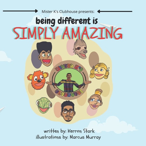 Mister K's Clubhouse Presents Being Different Is Simply Amazing