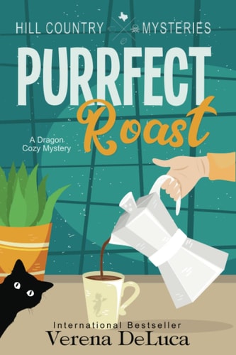 Purrfect Roast A Dragon Cozy Mystery