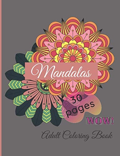 Mandalas Adult Coloring Book - Mandala Coloring Book - Hardback Covers Mandala Coloring Book - Hardback Covers- 30 Pages