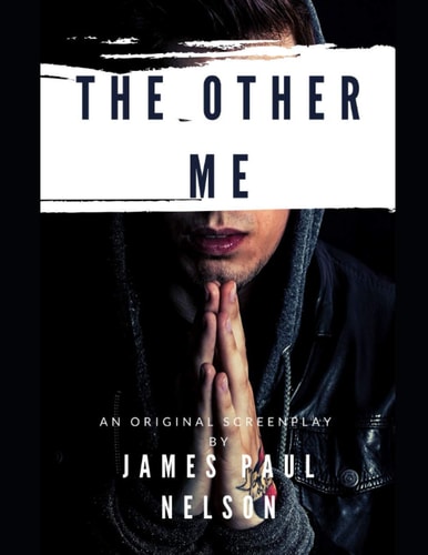 The Other Me An Original Screenplay