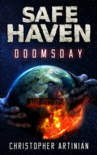 Safe Haven - Doomsday The Beginning of the End of Everything.