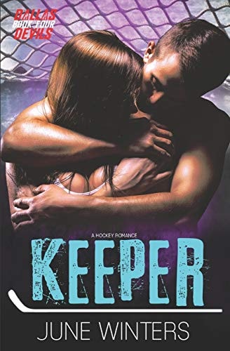 Keeper A Hockey Romance