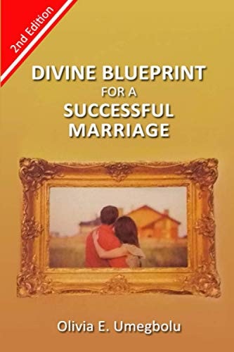 Divine Blueprint For A Successful Marriage