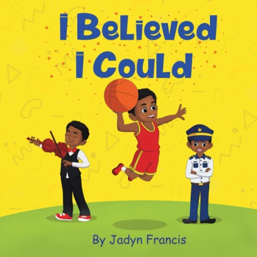I Believed I Could Boy Book