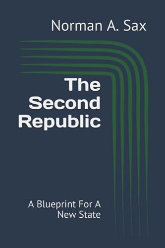 The Second Republic A Blueprint For A New State