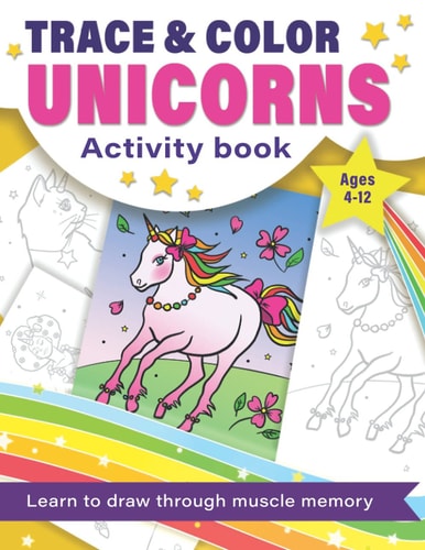 Trace and Color Unicorns Activity Book