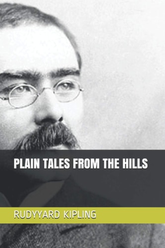 Plain Tales from the Hills