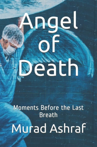 Angel of Death Moments Before the Last Breath