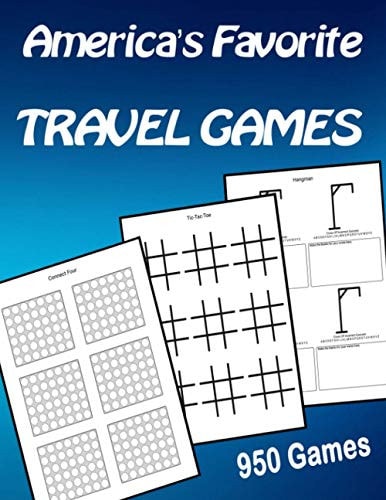 America's Favorite Travel Games Book Connect Four Tic-Tac-Toe Hangman 950 Games For All Ages Kids Teens Adults Seniors