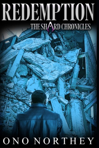 Redemption The Shard Chronicles (Urban Fantasy Series)