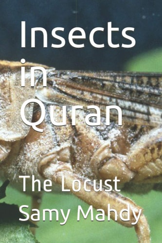 Insects in Quran The Locust