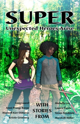 Super Unexpected Heroes Arise