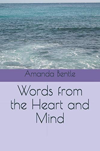 Words from the Heart and Mind