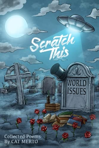 Scratch This Collected Poems by Cat Merto