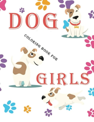 Dog Coloring Book for Girls Coloring & Activity Book, for Kids, Dogs Sticker Activity Book