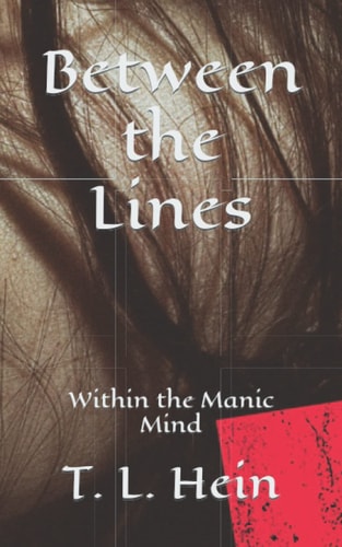 Between the Lines Within the Manic Mind