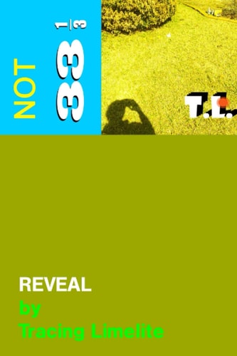 Reveal (not 33 1/3)