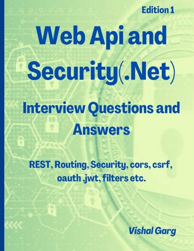 Web Api and Security Interview Questions and Answers